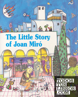 Little story of Joan Miró