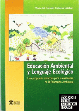 Educación Ambiental y leguaje ecológico