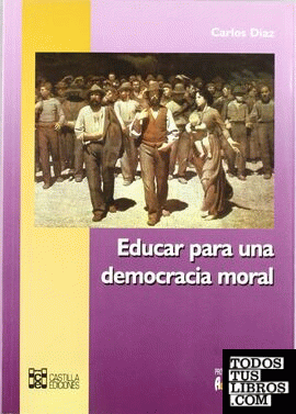 Educar para una democracia moral