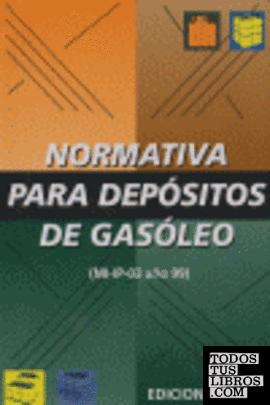 NORMATIVA PARA DEPÓSITOS DE GASÓLEO