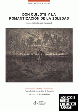 Don Quijote y la romantización de la soledad