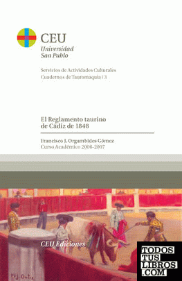 El reglamento taurino de Cádiz de 1848