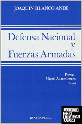 Defensa nacional y Fuerzas Armadas