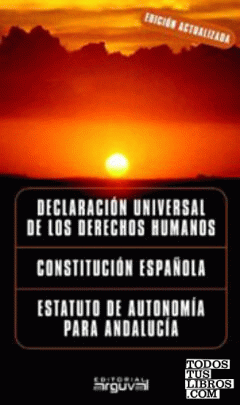 DERECHOS HUMANOS, CONSTITUCIÓN ESPAÑOLA, ESTATUTO ANDALUCÍA