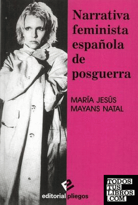 Narrativa feminista española de posguerra
