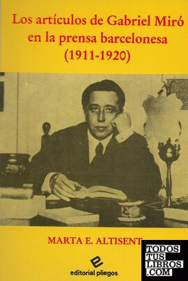 Los artículos de Gabriel Miró en la prensa barcelonesa (1911-1920)