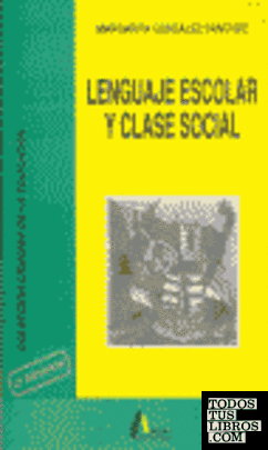 Lenguaje escolar y clase social