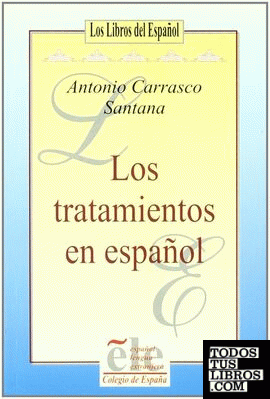 Los tratamientos en español