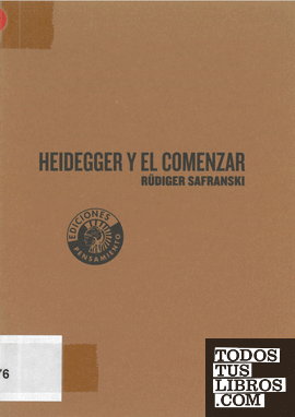 Heidegger y el comenzar