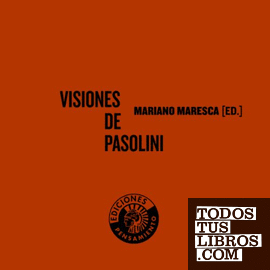 Visiones de Pasolini