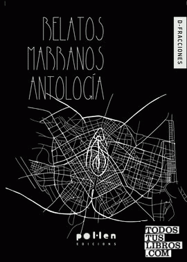 Relatos Marranos. Antología