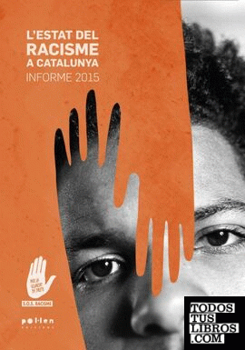 L'estat del racisme a Catalunya
