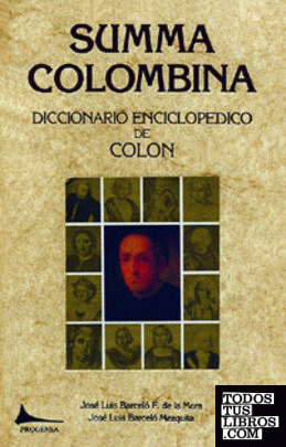 SUMMA COLOMBINA. (Diccionario enciclopédico de Colón)