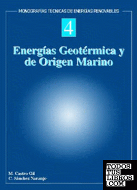 ENERGÍAS GEOTÉRMICA Y DE ORIGEN MARINO