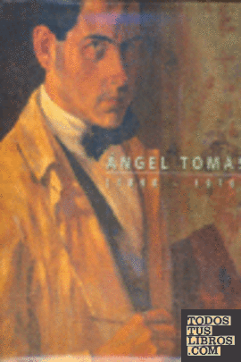Ángel Tomás (1898-1978)