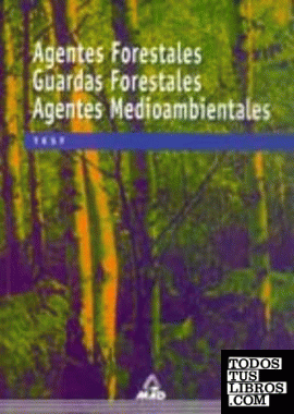 Agentes Forestales, Guardas Forestales y... Medioambientales