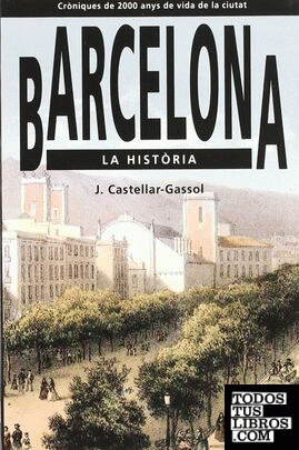 Barcelona. La història