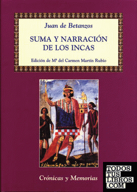 Suma y Narración de los Incas