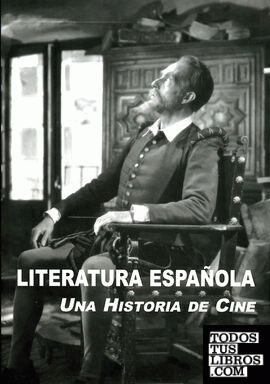 Literatura Española: Una Historia de Cine