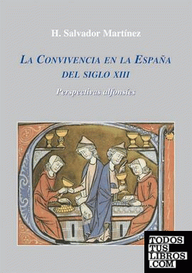 La Convivencia en la España del siglo XIII
