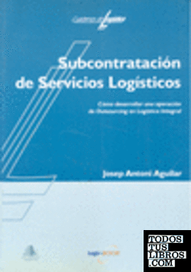 Subcontratación de servicios logísticos