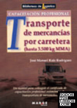 Capacitación profesional para el transporte de mercancías por carretera hasta 3,500 kg MMA