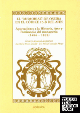 El memorial de Oseira en el códice 15-B del AHN