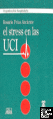 El stress en las UCI