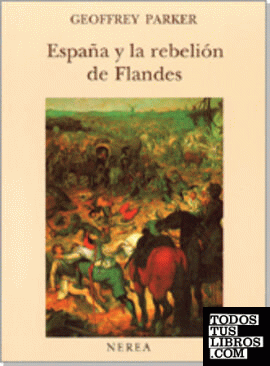 España y la rebelión de Flandes