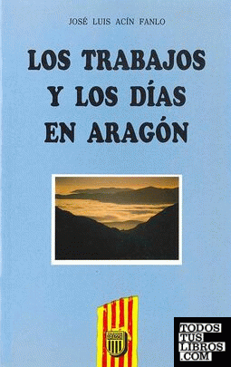 Los trabajos y los días en Aragón