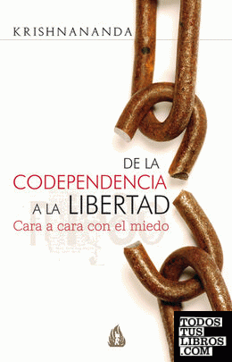 De la codependencia a la libertad