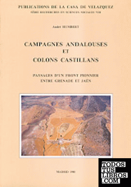 Campagnes andalouses et colons castillans