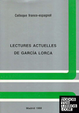 Lectures actuelles de García Lorca