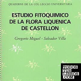 Estudio fitoquímico de la flora liquénica de Castellón