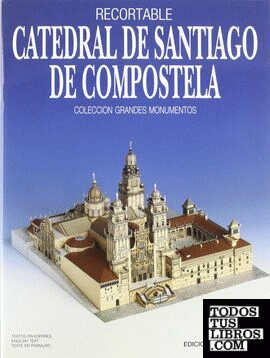 La catedral de Santiago de Compostela