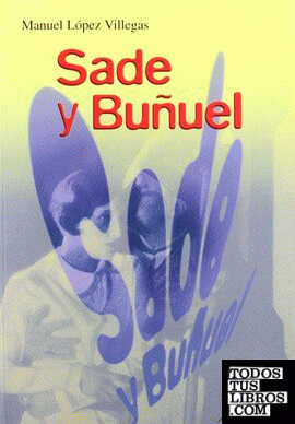 Sade y Buñuel