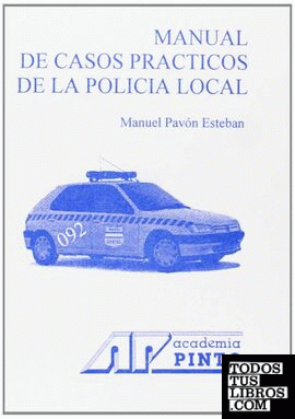 Manual de casos prácticos de la Policía Local