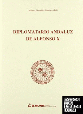 DIPLOMATARIO ANDALUZ DE ALFONSO X