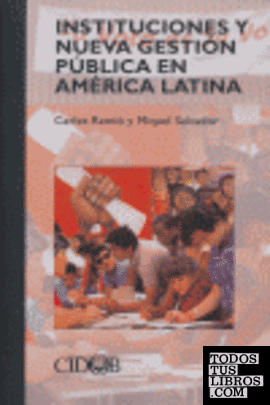 Instituciones y nueva gestión pública en América Latina