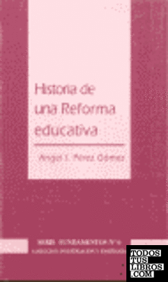 Historia de una reforma educativa