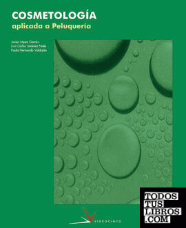 Cosmetología aplicada a la peluquería