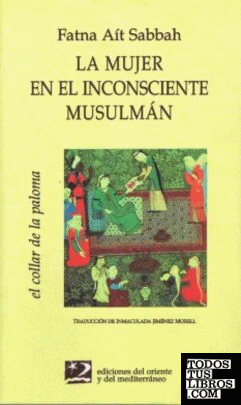 La mujer en el inconsciente musulmán