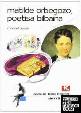 Matilde Orbegozo, poetisa bilbaína