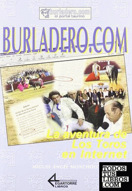 Burladero.com. La aventura de los toros en Internet