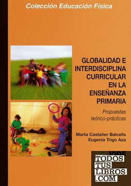 Globalidad e interdisciplina curricular en la Enseñanza Primaria