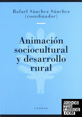 Animación sociocultural y desarrollo rural