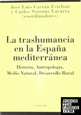 La trashumancia en la España mediterránea