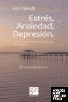 Estrés, ansiedad, depresión