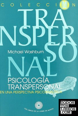 Psicología transpersonal en una perspectiva psicoanalítica