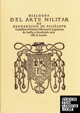 Diálogos del arte militar (Sevilla, 1583)